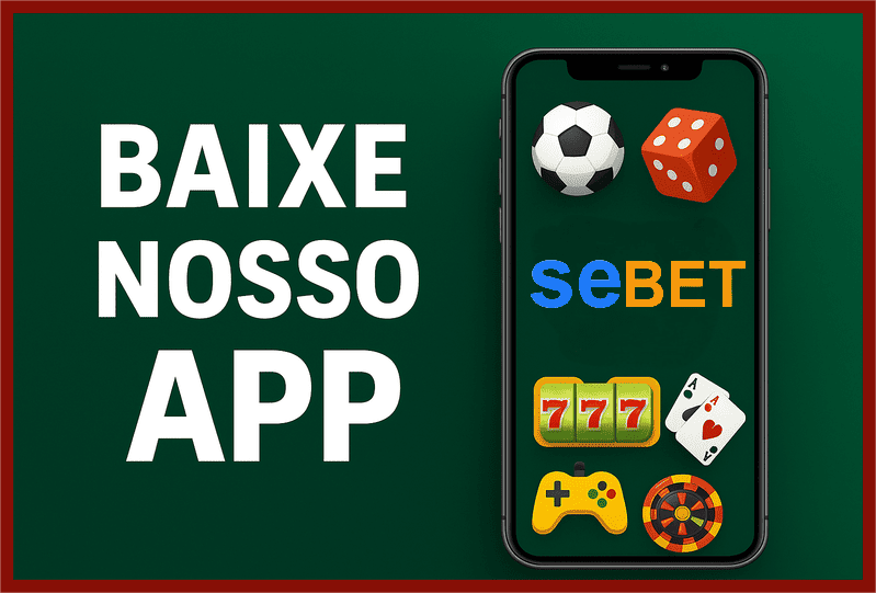 Baixe sebet22 e reivindique bônus