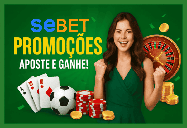 Ganhe Bônus e Prêmios Incríveis na SEBET22